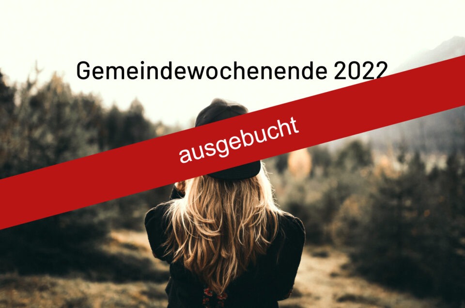 Gemeinde-Wochenende 2022